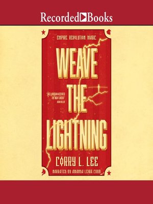 cover image of Weave the Lightning